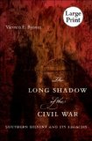 The Long Shadow of the Civil War