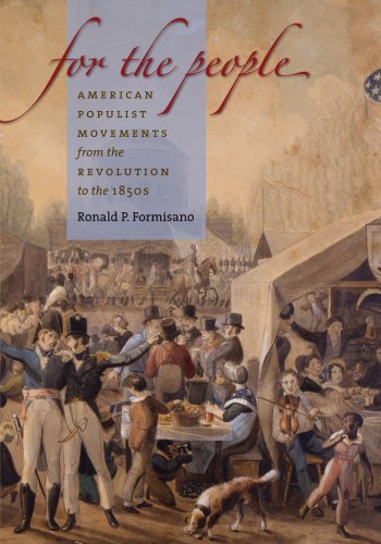 For the People: American Populist Movements from the Revolution to the 1850s, Large Print