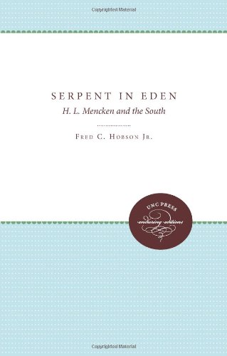 Serpent in Eden: H. L. Mencken and the South
