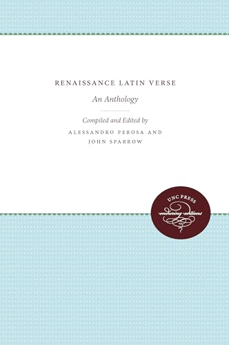 Renaissance Latin Verse: An Anthology