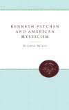 Kenneth Patchen and American Mysticism