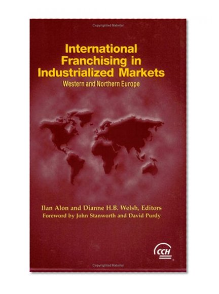 Intl Franchising Industrialized Markets: West & North Europe
