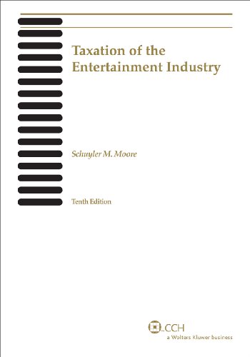 Taxation of the Entertainment Industry, 10th Edition