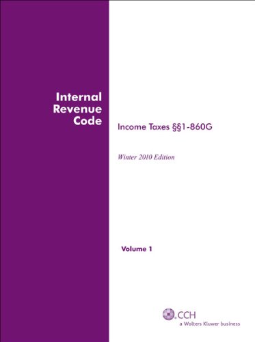 Internal Revenue Code: Income, Estate, Gift, Employment and Excise Taxes, Winter 2010 Edition - Top Federal Tax Issues For 2012 CPE Course (3 set Volume) (Internal Revenue Code. Winter)
