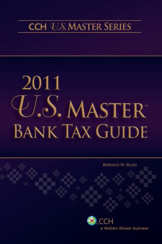 U.S. Master Bank Tax Guide (2011)