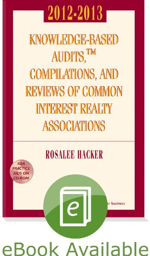 Knowledge-Based Audits, Compilations and Reviews of Common Interest Realty Associations w/ CD  (2012) (Knowledge Based Audit Procedures)