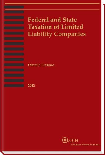 Federal and State Taxation of Limited Liability Companies (2012)