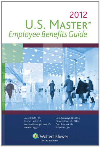 US Master Employee Benefits Guide 2012