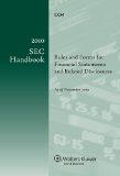 SEC Handbook 2010: Rules & Forms Financial Statement & Disclosure
