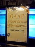 GAAP Financial Statement Disclosures Manual Special Edition, with CD (2009-2010)