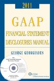 GAAP Financial Statement Disclosures Manual (with CD-ROM) 2010-2011