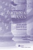 2011 Guidebook to California Taxes (State Tax Guidebooks)