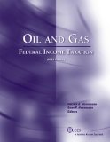Oil and Gas: Federal Income Taxation (2011)