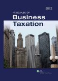 Principles of Business Taxation (2012)