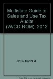 Multistate Guide to Sales and Use Tax Audits w/CD-ROM ( 2012)