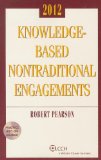 Knowledge-Based Nontraditional Engagements with CD ROM  (2012 Edition)