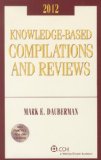 Knowledge-Based Compilations and Reviews (w/CD-ROM) 2012