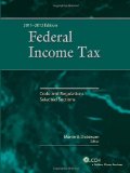 Federal Income Tax: Code and Regulations--Selected Sections (2011-2012)