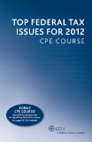 Top Federal Tax Issues for 2012 CPE Course