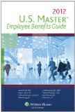 US Master Employee Benefits Guide 2012