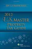 U.S. Master Property Tax Guide (2012) (Cch U.S. Master)