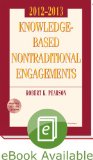 Knowledge-Based Nontraditional Engagements, 2012-2013