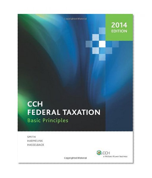 Federal Taxation: Basic Principles (2014)