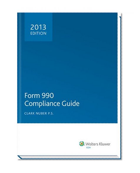 Form 990 Compliance Guide, 2013