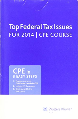Top Federal Tax Issues for 2014 CPE Course