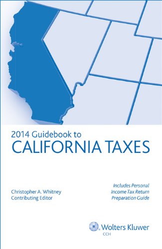California Taxes, Guidebook to (2014) (Guidebook to California Taxes)
