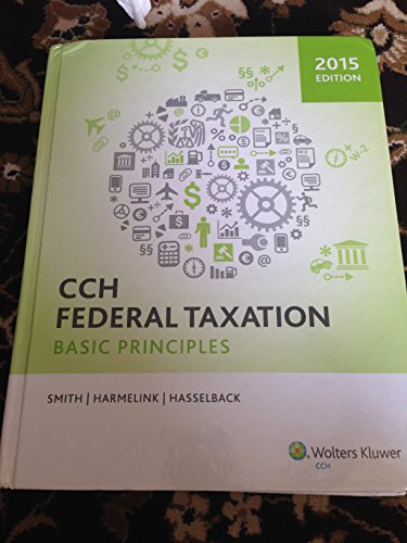 CCH Federal Taxation: Basic Principles, 2015 Edition