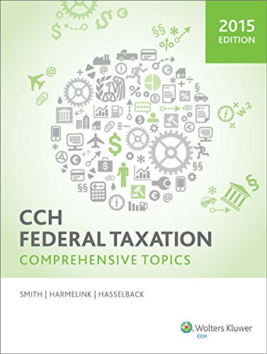 Federal Taxation: Comprehensive Topics (2015)