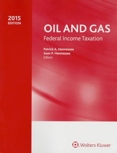 Oil and Gas: Federal Income Taxation (2015)