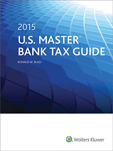 U.S. Master Bank Tax Guide (2015)