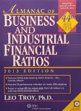 Almanac of Business & Industrial Financial Ratios (2013) (Almanac of Business & Industrial Financial Ratios (W/CD))