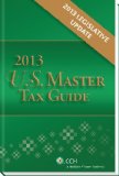 U.S. Master Tax Guide, 2013 Legislative Update