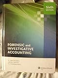 Forensic and Investigative Accounting (6th Edition)