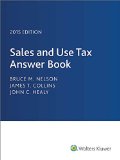 Sales and Use Tax Answer Book (2015)