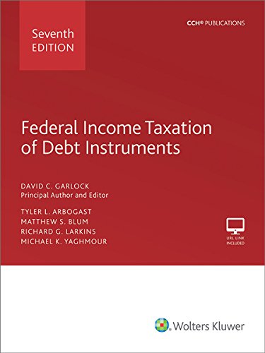 Federal Income Taxation of Debt Instruments - 7th Edition