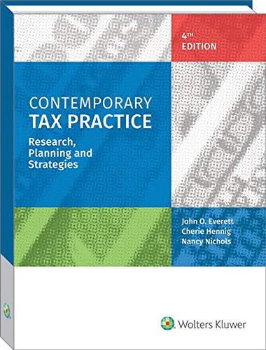 Book Cover Contemporary Tax Practice:Â  Research, Planning and Strategies (4th Edition)