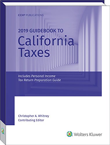 California Taxes, Guidebook to (2019)