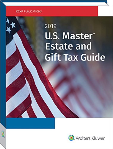 Book Cover U.S. Master Estate and Gift Tax Guide (2019)
