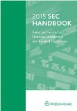 SEC Handbook: Rules and Forms for Financial Statements and Related Disclosures