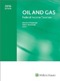 Oil and Gas: Federal Income Taxation (2016)
