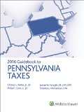 Pennsylvania Taxes, Guidebook to (2016)
