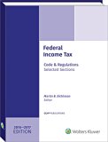 Federal Income Tax: Code and Regulations--Selected Sections 2016-2017