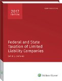 Federal and State Taxation of Limited Liability Companies (2017)