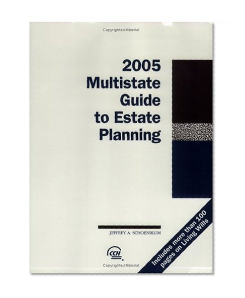 Multistate Guide to Estate Planning (2005)
