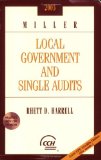 Miller Local Government And Single Audits 2005