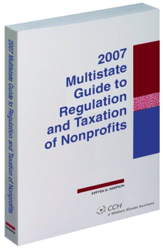 Multistate Guide to Regulation and Taxation of Nonprofits (2007)